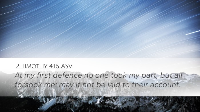 2 Timothy 4:16 ASV Bible Verse Image