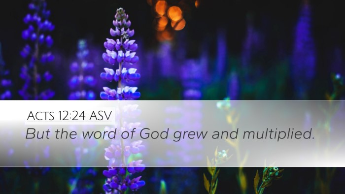 Acts 12:24 ASV Bible Verse Image
