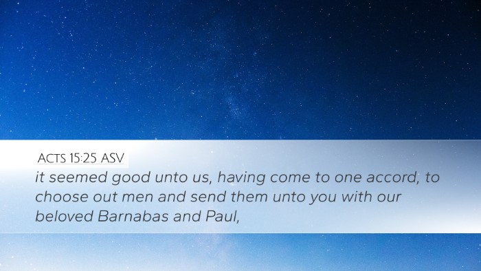 Acts 15:25 ASV Bible Verse Image