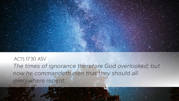 Acts 17:30 ASV Bible Verse Image