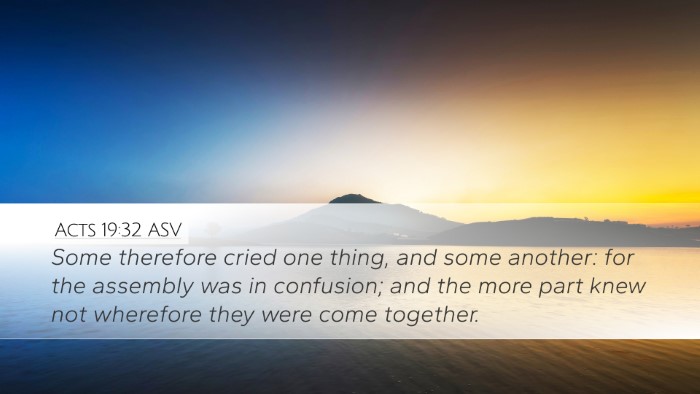 Acts 19:32 ASV Bible Verse Image