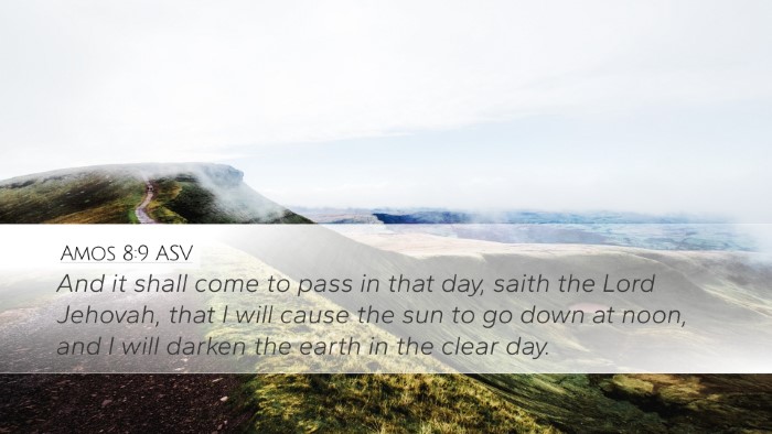 Amos 8:9 ASV Bible Verse Image