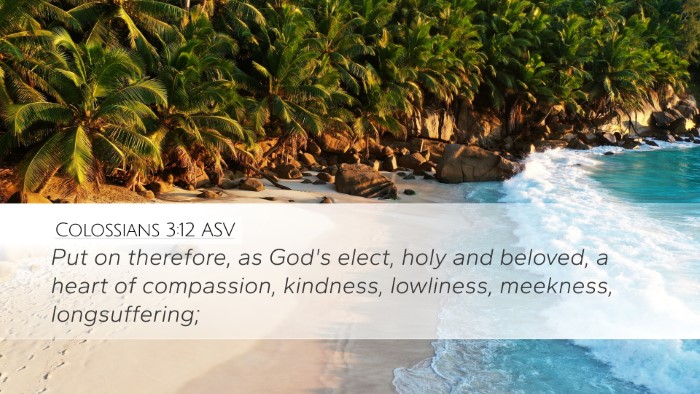 Colossians 3:12 ASV Bible Verse Image