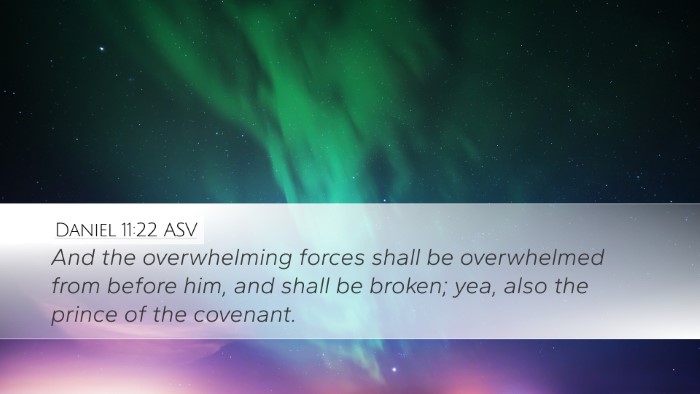 Daniel 11:22 ASV Bible Verse Image