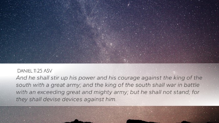 Daniel 11:25 ASV Bible Verse Image