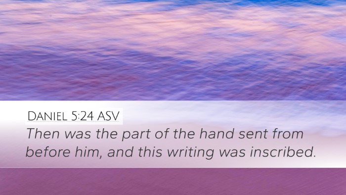 Daniel 5:24 ASV Bible Verse Image