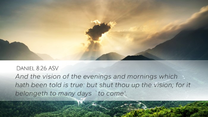 Daniel 8:26 ASV Bible Verse Image