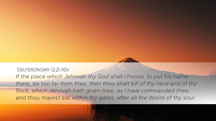 Deuteronomy 12:21 ASV Bible Verse Image