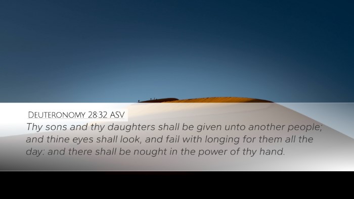 Deuteronomy 28:32 ASV Bible Verse Image