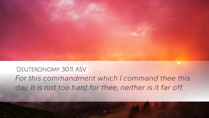 Deuteronomy 30:11 ASV Bible Verse Image