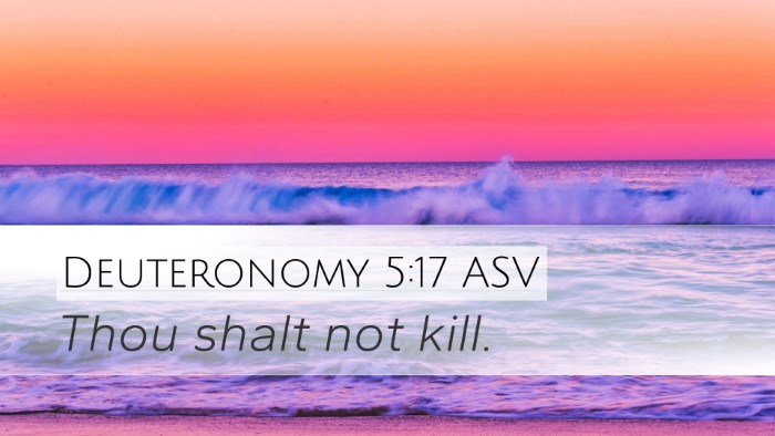 Deuteronomy 5:17 ASV Desktop Wallpaper - Thou shalt not - Desktop Bible Verse Wallpaper