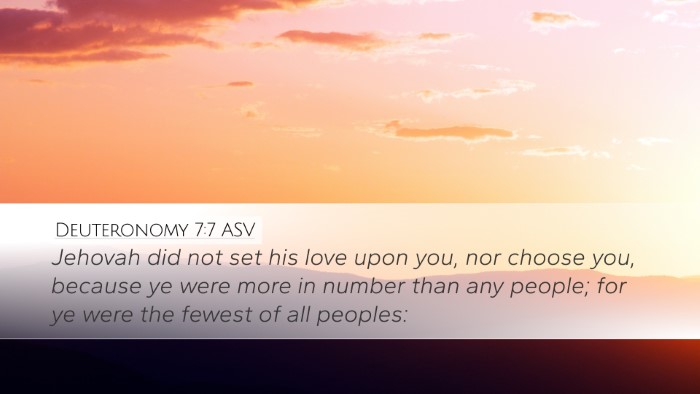 Deuteronomy 7:7 ASV Bible Verse Image