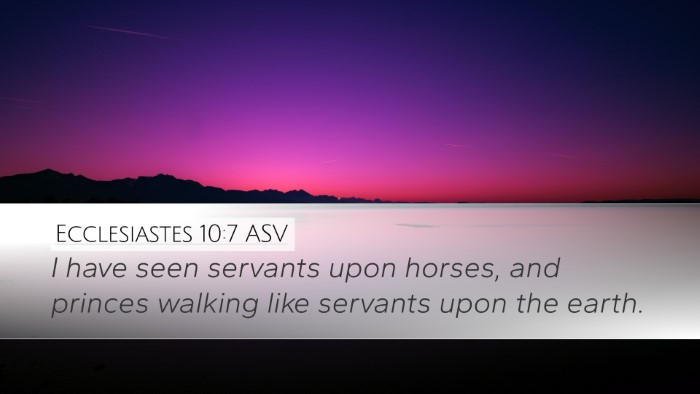 Ecclesiastes 10:7 ASV Bible Verse Image