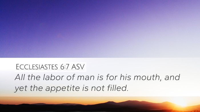 Ecclesiastes 6:7 ASV Bible Verse Image