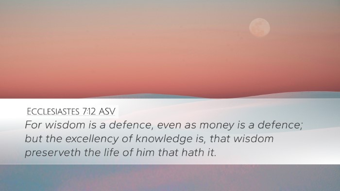 Ecclesiastes 7:12 ASV Bible Verse Image