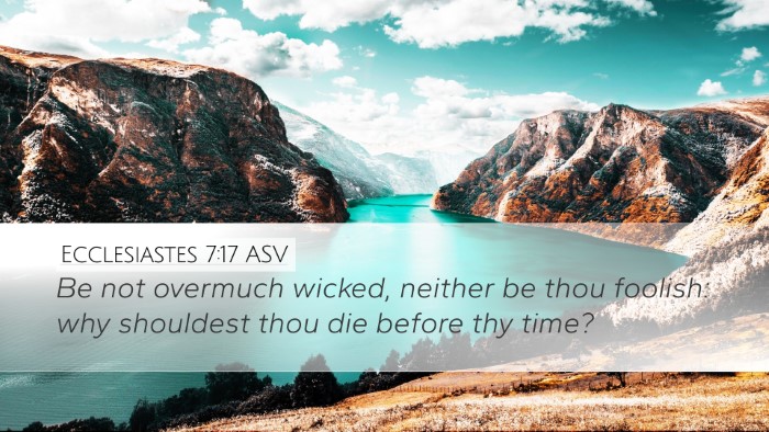 Ecclesiastes 7:17 ASV Bible Verse Image