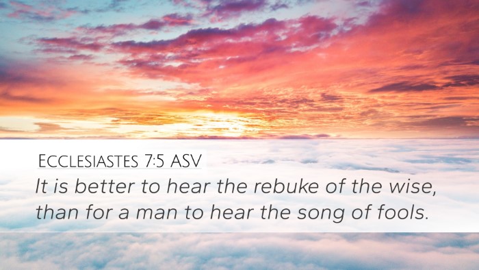 Ecclesiastes 7:5 ASV Bible Verse Image