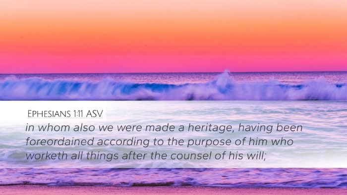 Ephesians 1:11 ASV Bible Verse Image