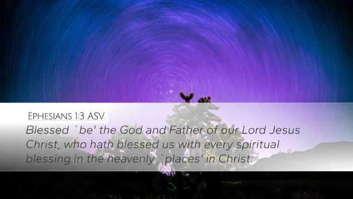 Ephesians 1:3 ASV Bible Verse Image