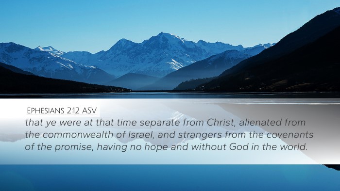 Ephesians 2:12 ASV Bible Verse Image