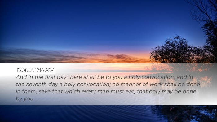Exodus 12:16 ASV Bible Verse Image