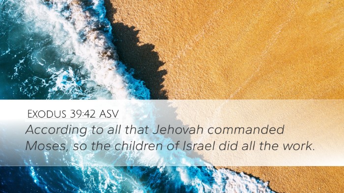 Exodus 39:42 ASV Bible Verse Image