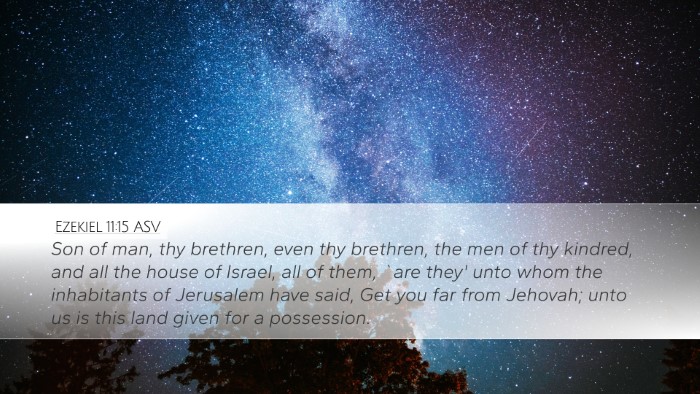 Ezekiel 11:15 ASV Bible Verse Image