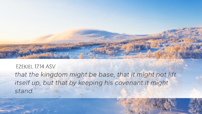Ezekiel 17:14 ASV Bible Verse Image