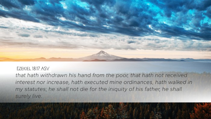 Ezekiel 18:17 ASV Bible Verse Image