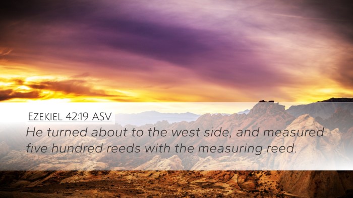 Ezekiel 42:19 ASV Bible Verse Image