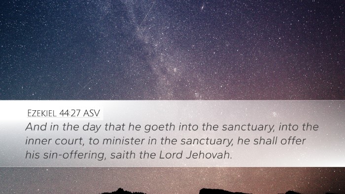Ezekiel 44:27 ASV Desktop Wallpaper - And in the day that he goeth into the sanctuary, - Desktop Bible Verse Wallpaper