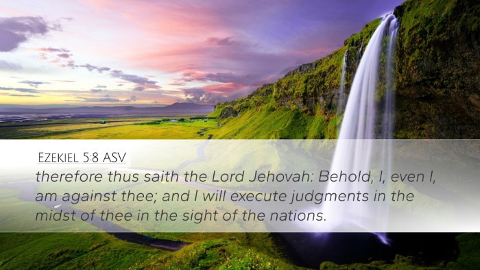 Ezekiel 5:8 ASV Bible Verse Image