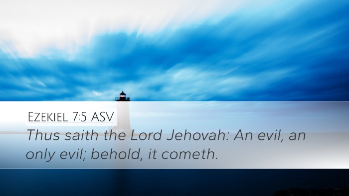 Ezekiel 7:5 ASV Bible Verse Image