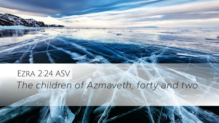 Ezra 2:24 ASV Bible Verse Image