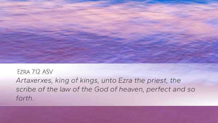 Ezra 7:12 ASV Bible Verse Image