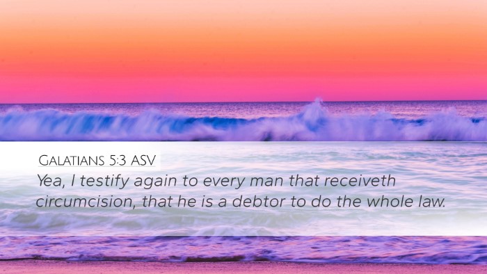 Galatians 5:3 ASV Bible Verse Image