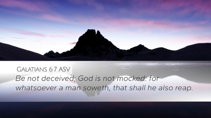 Galatians 6:7 ASV Bible Verse Image