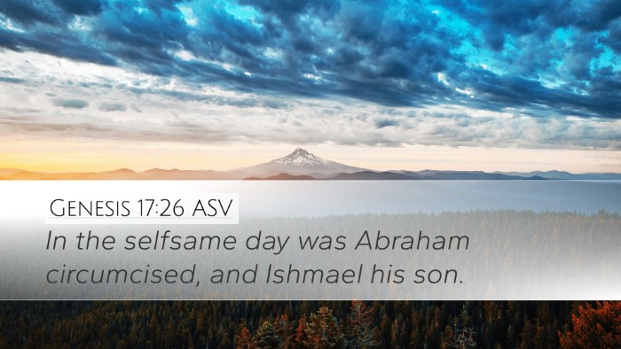 Genesis 17:26 ASV Desktop Wallpaper - In the selfsame day was Abraham circumcised, and - Desktop Bible Verse Wallpaper