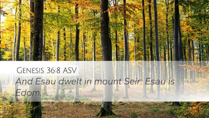 Genesis 36:8 ASV Bible Verse Image