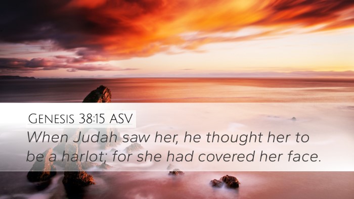 Genesis 38:15 ASV Desktop Wallpaper - When Judah saw her, he thought her to be a - Desktop Bible Verse Wallpaper