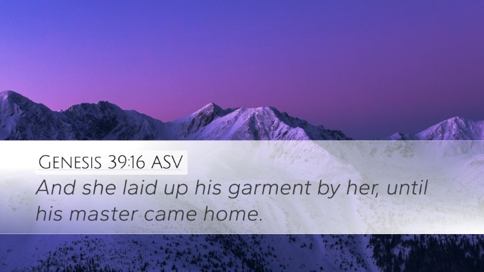 Genesis 39:16 ASV Desktop Wallpaper - And she laid up his garment by her, until his - Desktop Bible Verse Wallpaper