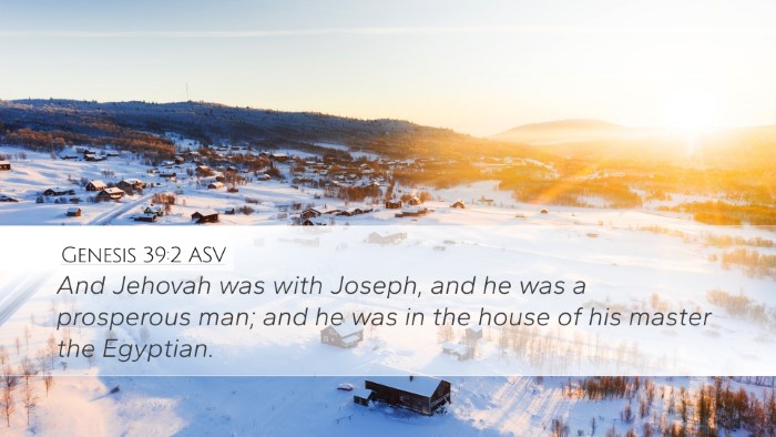 Genesis 39:2 ASV Bible Verse Image