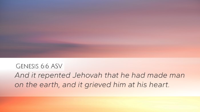 Genesis 6:6 ASV Bible Verse Image