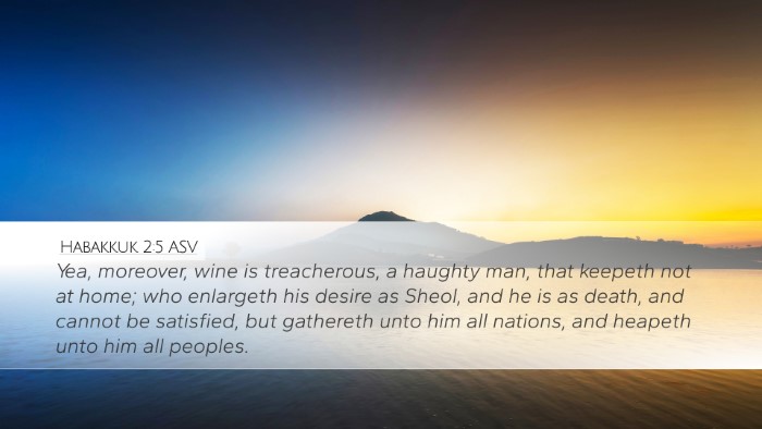 Habakkuk 2:5 ASV Bible Verse Image