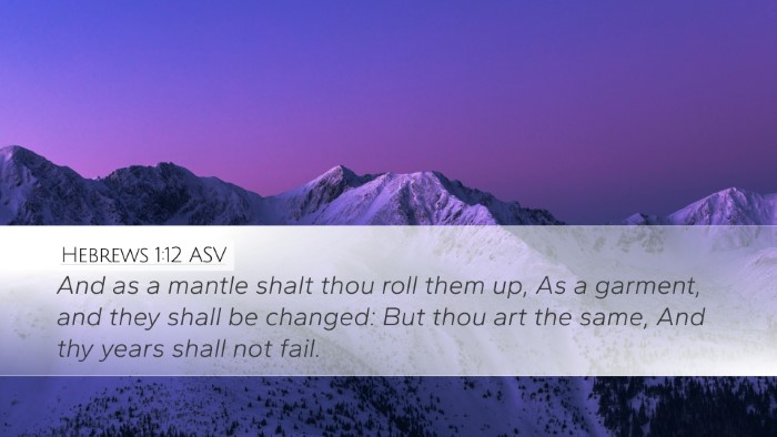 Hebrews 1:12 ASV Bible Verse Image