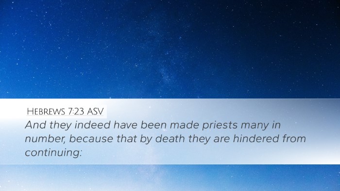 Hebrews 7:23 ASV Bible Verse Image