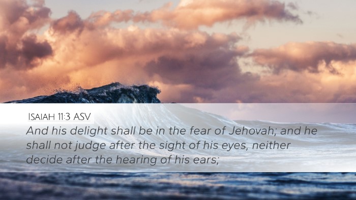 Isaiah 11:3 ASV Bible Verse Image