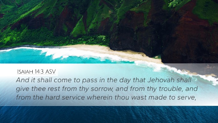 Isaiah 14:3 ASV Bible Verse Image