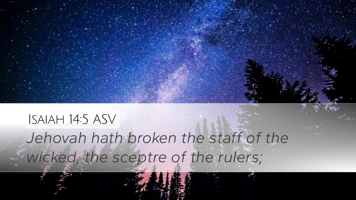 Isaiah 14:5 ASV Bible Verse Image