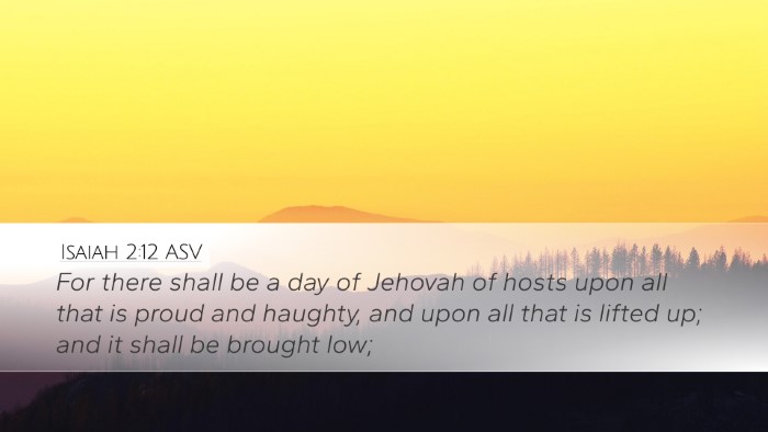 Isaiah 2:12 ASV Bible Verse Image